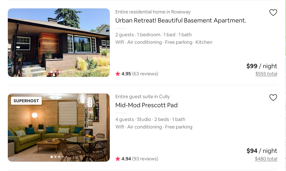 Airbnb screenshot comparing two different houses. Although both houses cost a bit less than $100 per night, the total cost is $555 in the top listing and $480 in the lower listing.